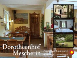 Dorotheenhof Mescherin